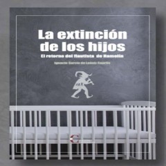 La extinción de los hijos